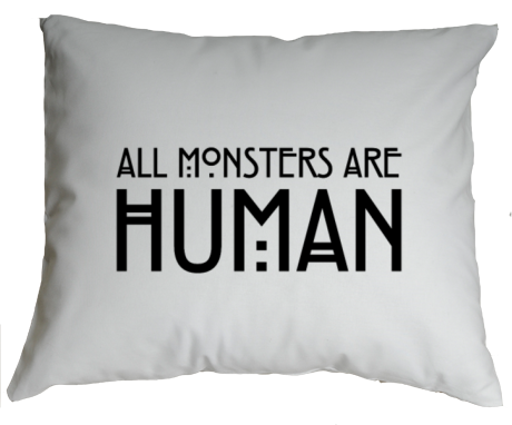 Poduszka „All Monsters Are Human”
