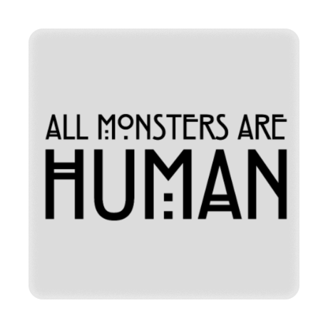 Magnes „All Monsters Are Human”