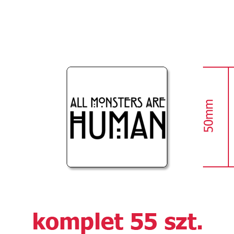 Wlepka „All Monsters Are Human”