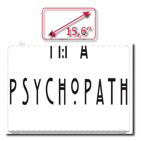 Naklejka na laptop „I’m A Psychopath”