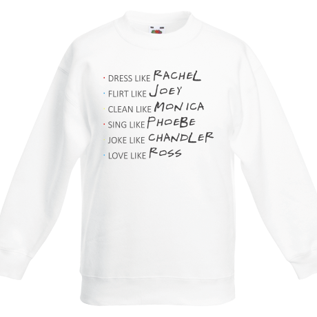 Bluza dziecięca „Rachel & Joey & Monica & Phoebe & Chandler & Ross”