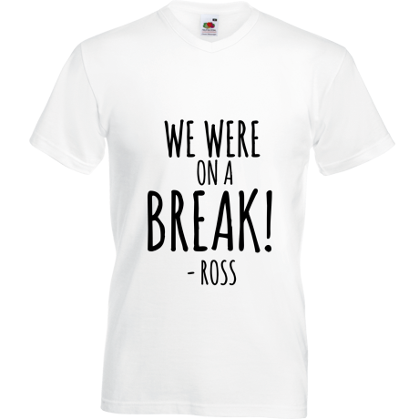 Koszulka w serek „We Were on a Break”