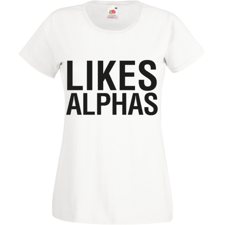 Koszulka damska „Likes Alphas”